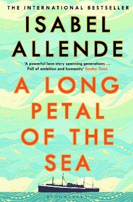 A Long Petal of the Sea - Isabel Allende