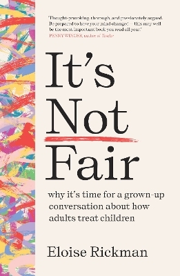 It’s Not Fair - Eloise Rickman