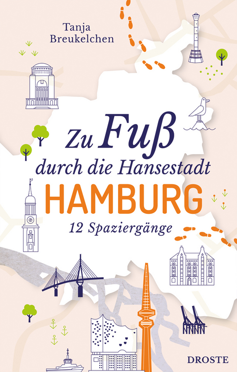 Zu Fuß durch die Hansestadt Hamburg - Tanja Breukelchen