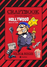 CRAFTBOOK - HOLLYWOOD STORY - TOLLE MOTIVE - FILM - GENRE - REGISSEUR RAFFAEL - SET - RÄTSEL - KNIFFELIGES - FUNNY GAME - Gabriele André, Wolfgang André