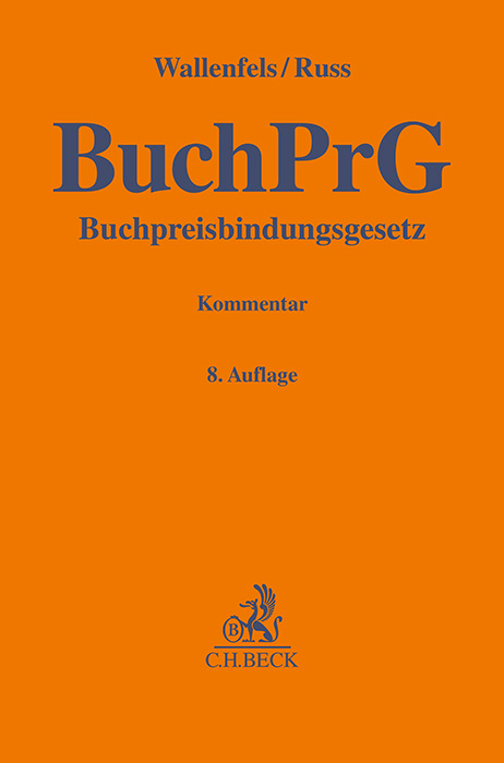 Buchpreisbindungsgesetz - Hans Franzen, Dieter Wallenfels, Christian Russ