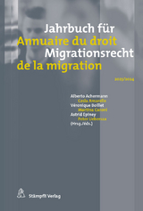 Jahrbuch für Migrationsrecht 2023/2024 - Annuaire du droit de la migration 2023/2024 - 