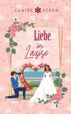 Liebe in Lazise - Claire Stern