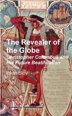 The Revealer of the Globe - Léon Bloy