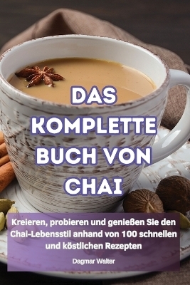 Das Komplette Buch Von Chai -  Dagmar Walter