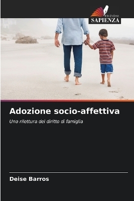 Adozione socio-affettiva - Deise Barros