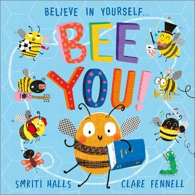 Bee You! - Smriti Halls