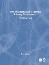 Understanding and Teaching Primary Mathematics - Cotton, Tony