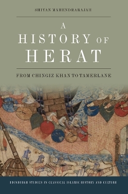 A History of Herat -  Shivan Mahendrarajah