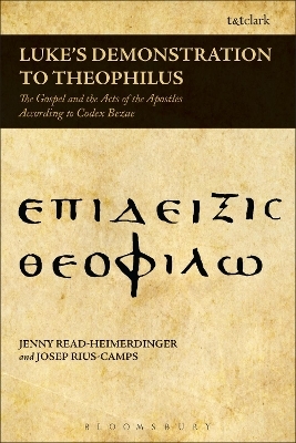 Luke's Demonstration to Theophilus - Jenny Read-Heimerdinger, Josep Rius-Camps