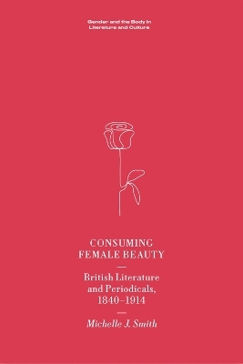 Consuming Female Beauty -  Michelle Smith