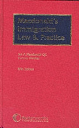 Macdonald's Immigration Law and Practice - MacDonald, Ian A.