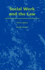 Social Work and the Law - Vernon, Stuart