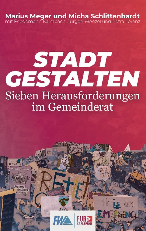 Stadt gestalten - Marius Meger, Micha Schlittenhardt