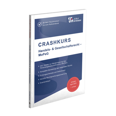 CRASHKURS Handels- & Gesellschaftsrecht - MoPeG - Dirk Schweinberger