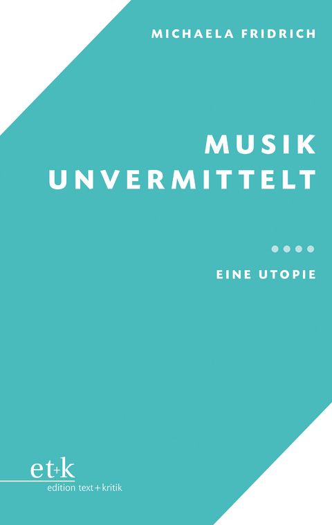 Musik unvermittelt - Michaela Fridrich