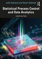 Statistical Process Control and Data Analytics - Oakland, John; Oakland, Robert