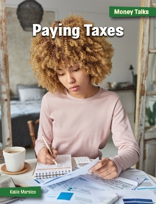 Paying Taxes - Katie Marsico