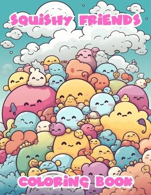 Squishy Friends Coloring Book - Saffia Abdul-Haqq