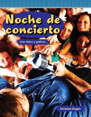 Noche de concierto - Christine Dugan