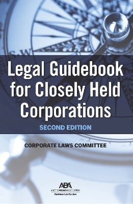 Legal Guidebook for Closely Held Corporations - Corporate Laws