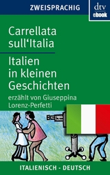 Carrellata sull'Italia Italien in kleinen Geschichten -  Giuseppina Lorenz-Perfetti