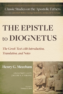 The Epistle to Diognetus - Henry G Meecham