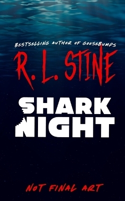 Shark Night - R L Stine