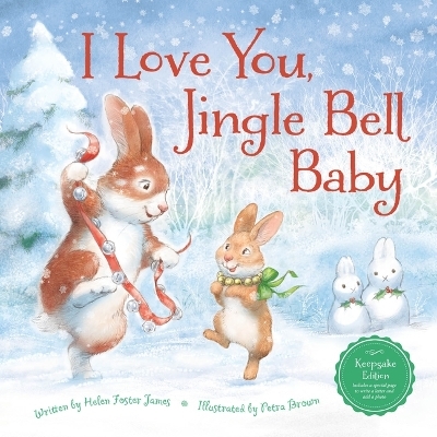 I Love You, Jingle Bell Baby - Helen Foster James