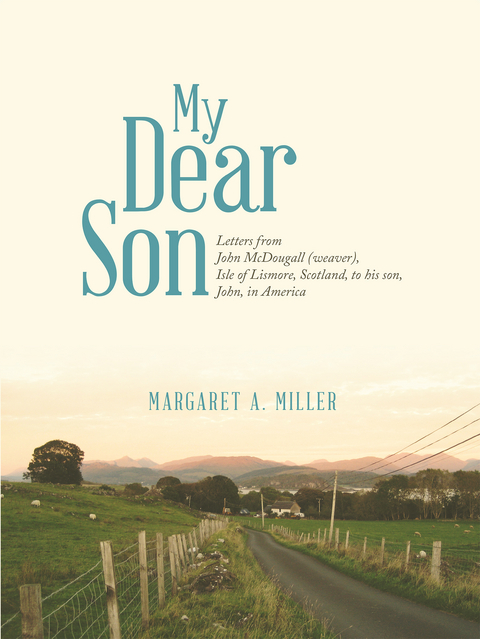 My Dear Son -  Margaret A. Miller