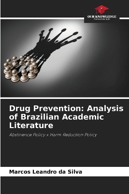 Drug Prevention - Marcos Leandro da Silva