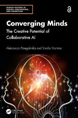 Converging Minds - Aleksandra Przegalinska, Tamilla Triantoro