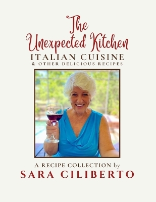 The Unexpected Kitchen - Sara Ciliberto