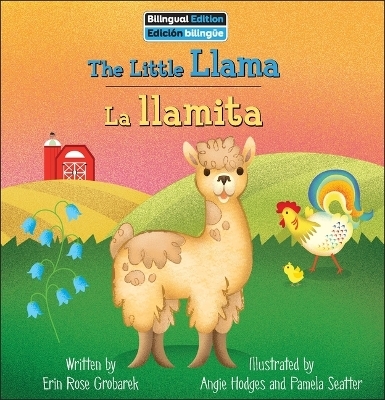 The Little Llama / La Llamita - Erin Rose Grobarek