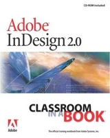 Adobe InDesign 2.0 Classroom in a Book - Adobe Creative Team, .