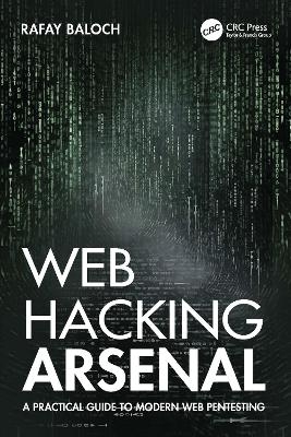 Web Hacking Arsenal - Rafay Baloch