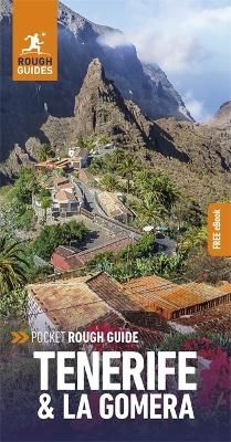 Pocket Rough Guide Tenerife & La Gomera: Travel Guide with eBook - Rough Guides