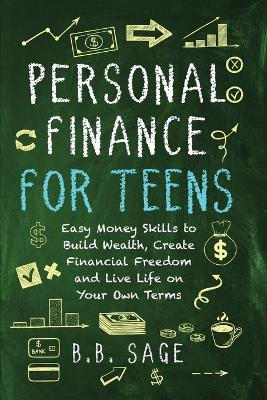 Personal Finance for Teens - B B Glynn