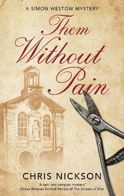 Them Without Pain - Chris Nickson