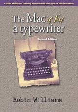 Mac is not a typewriter, The - Williams, Robin