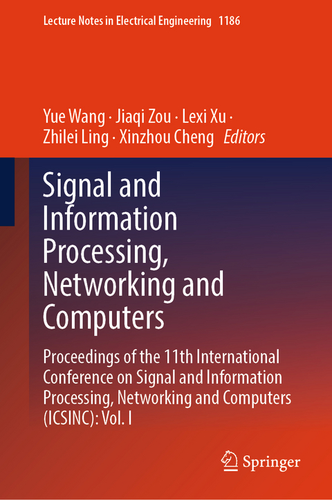 Signal and Information Processing, Networking and Computers - 