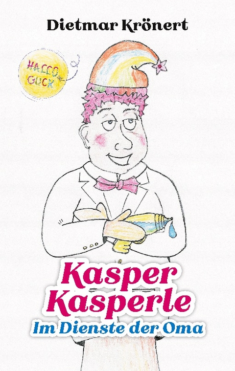 Kasper Kasperle - Dietmar Krönert