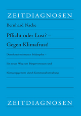 Pflicht oder Lust? - Gegen Klimafrust! - Bernhard Nacke