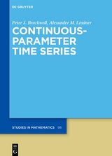 Continuous-Parameter Time Series - Peter J. Brockwell, Alexander M. Lindner