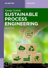 Sustainable Process Engineering - Gyorgy Szekely