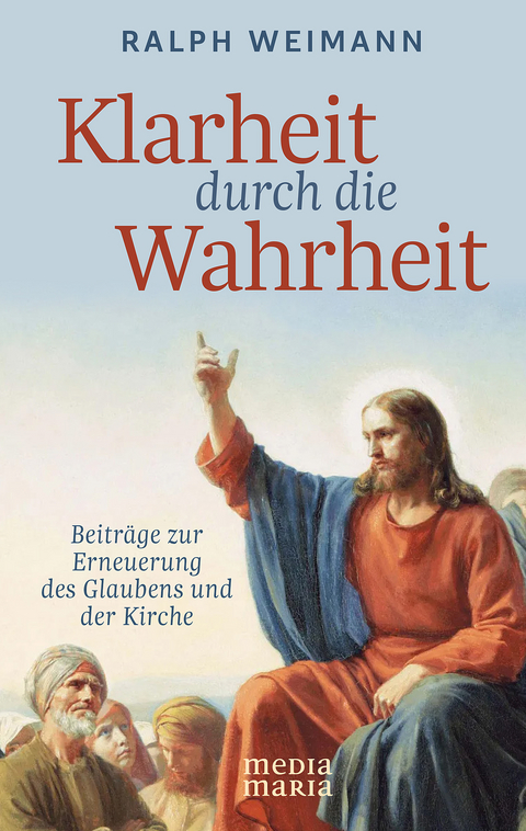 Klarheit durch die Wahrheit - Ralph Weimann