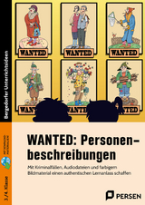 WANTED: Personenbeschreibungen - Grundschulredaktion Persen