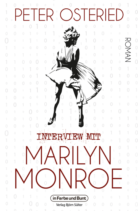 Interview mit Marilyn Monroe - Peter Osteried