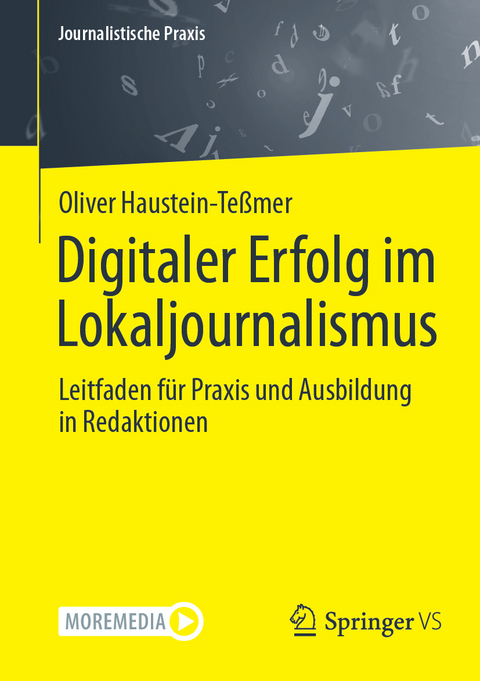 Digitaler Erfolg im Lokaljournalismus - Oliver Haustein-Teßmer