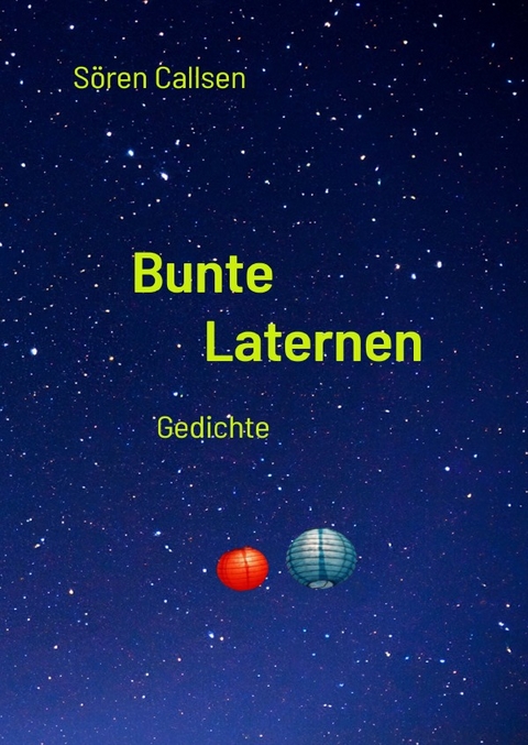 Bunte Laternen - Sören Callsen